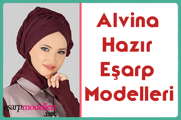 Alvina Şal Eşarp Modelleri