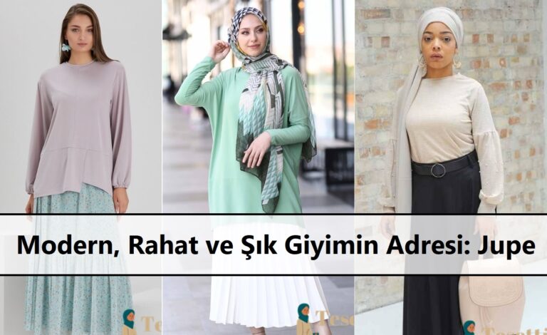 Modern, Rahat ve Şık Giyimin Adresi: Jupe